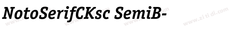 NotoSerifCKsc SemiB字体转换